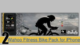 Wahoo Fitness Bike Pack for iPhone
 